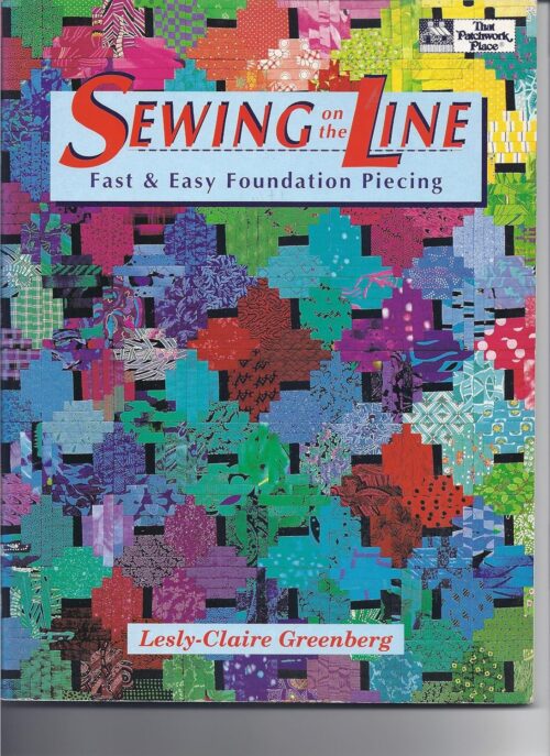SEWING ON THE LINE Fast  and Easy Foundation Piecing